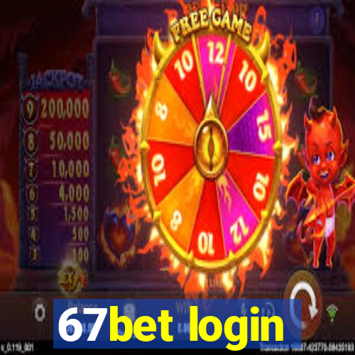 67bet login